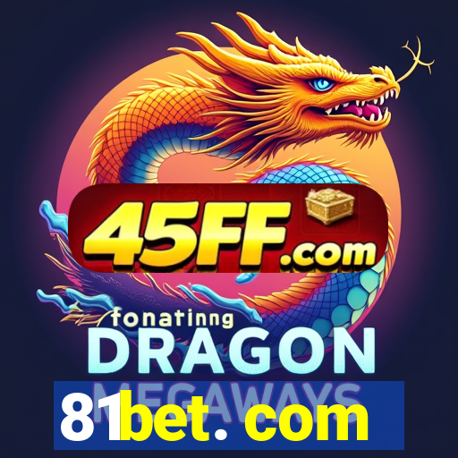 81bet. com